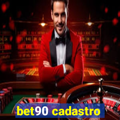 bet90 cadastro